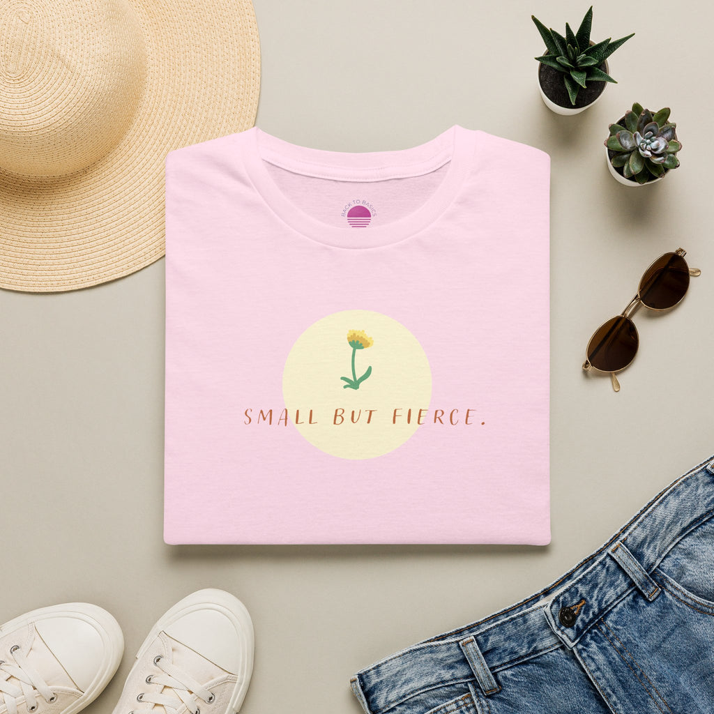 Small But Fierce Women's Minimalist T-Shirt