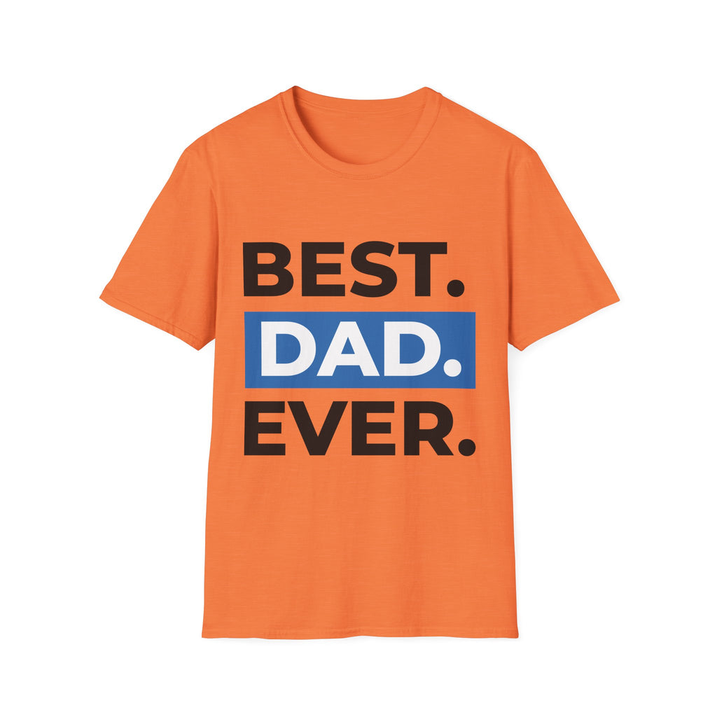Best. Dad. Ever. T-Shirt — Father’s Day Graphic Tee