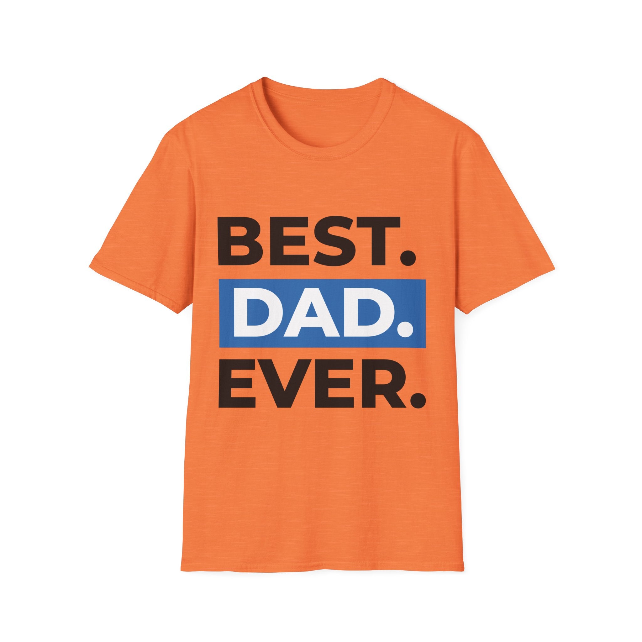 Best. Dad. Ever. T-Shirt — Father’s Day Graphic Tee