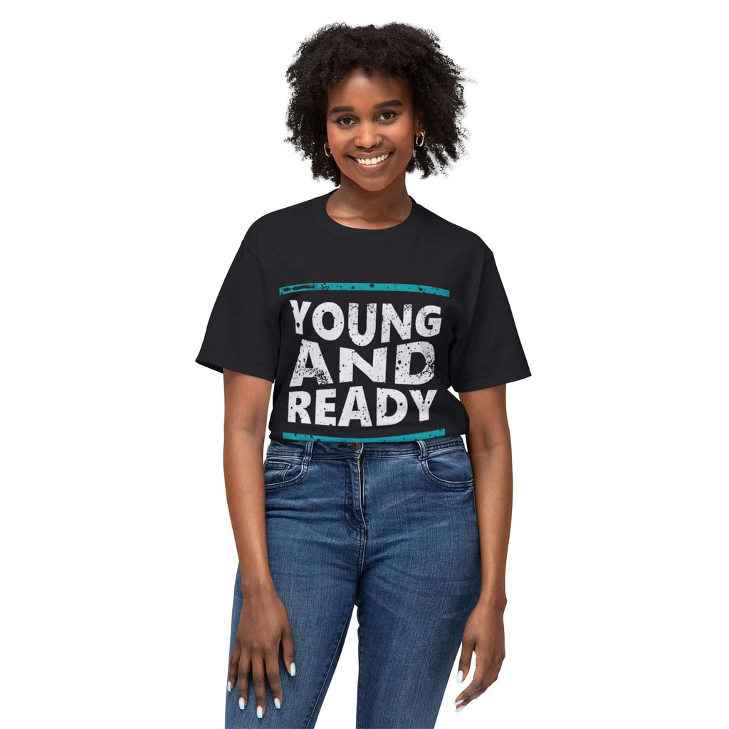 Young and Ready T-Shirt