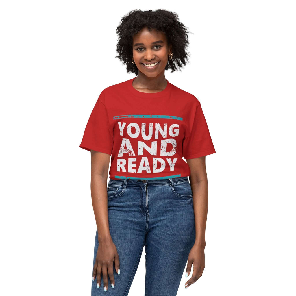 Young and Ready T-Shirt