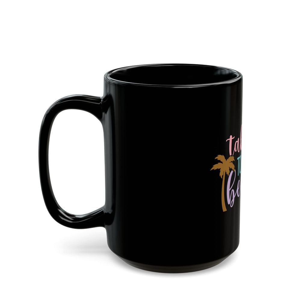Take Me to the Beach Black Ceramic Mug — Tropical Palm Coffee Cup (11oz/15oz) Printify
